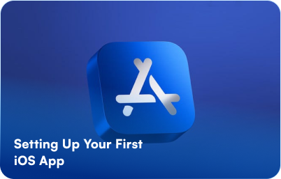 Setting-Up-Your-First-iOS-App-image